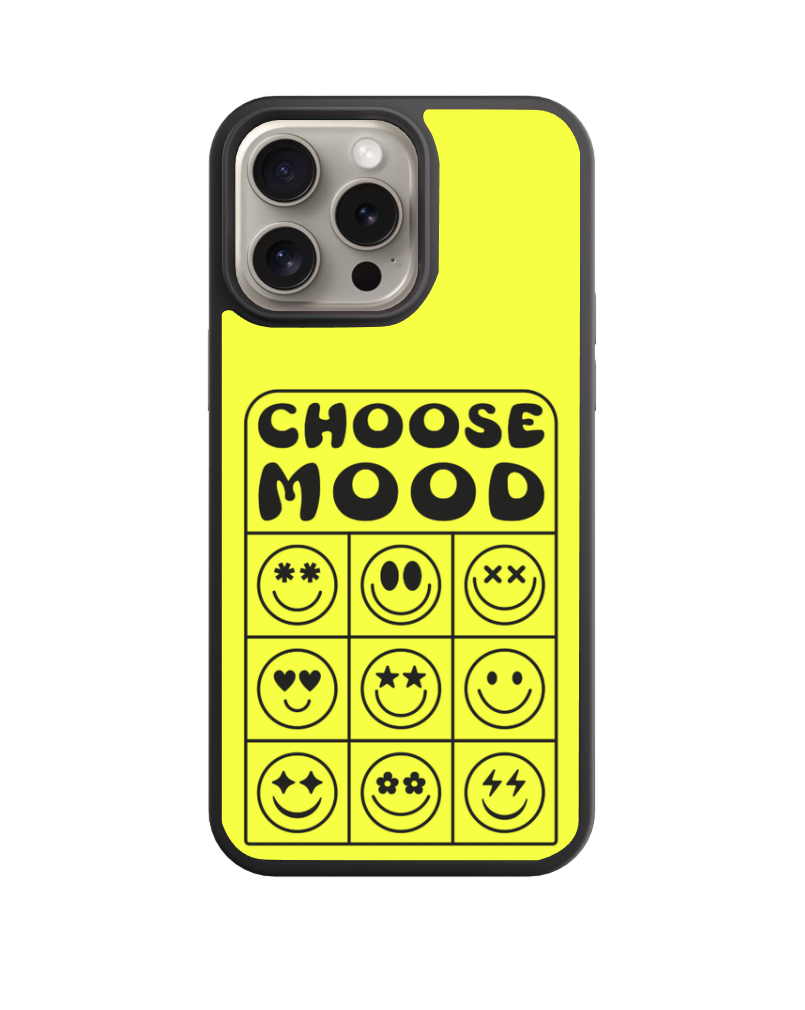 Choose Mood Phone Case